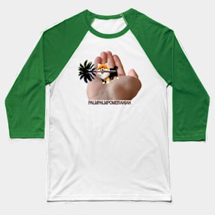 PALMPALMPOMERANIAN Baseball T-Shirt